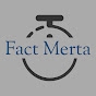 Fact Merta