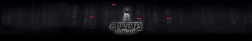 Creepypastas Everywhere YouTube channel avatar