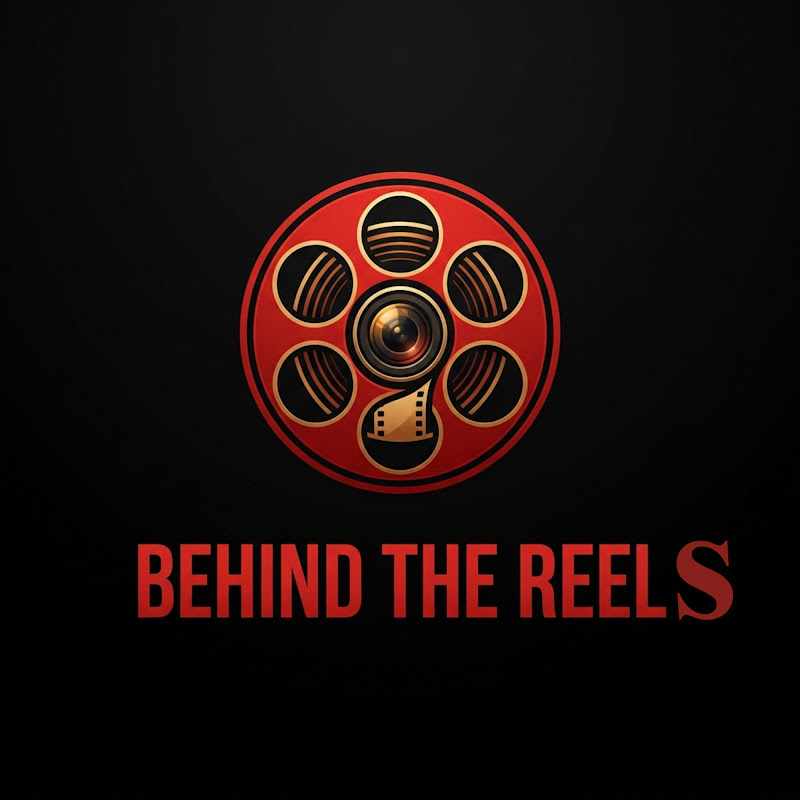 Behind The Reels