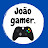 João gamer.