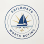 Sailboats Worth Buying