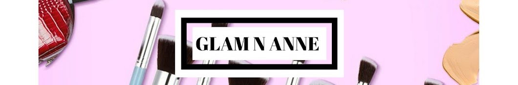 Glam N Anne YouTube channel avatar