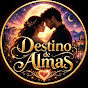 Destino De Almas