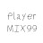 Player MIX99