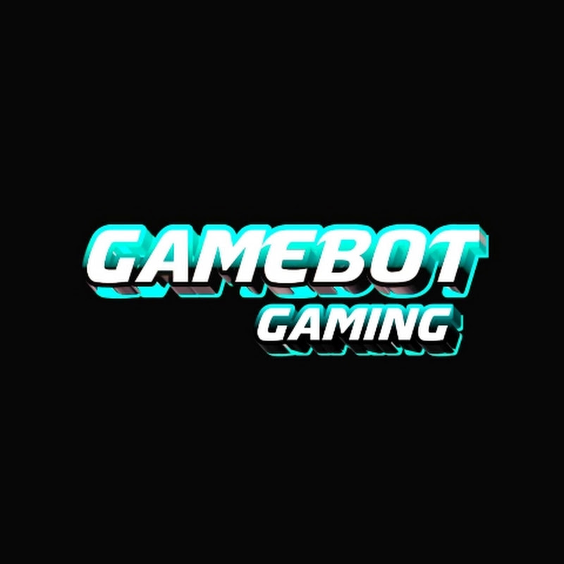 GAMEBOT GAMING 