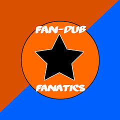FanDubFanatics