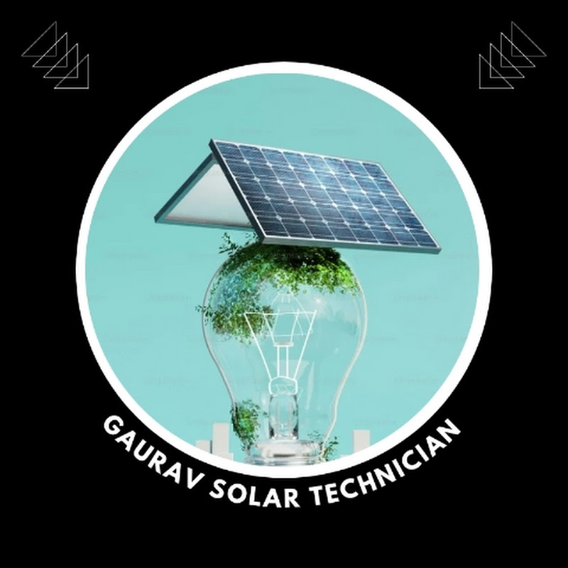 Gaurav Solar Technician