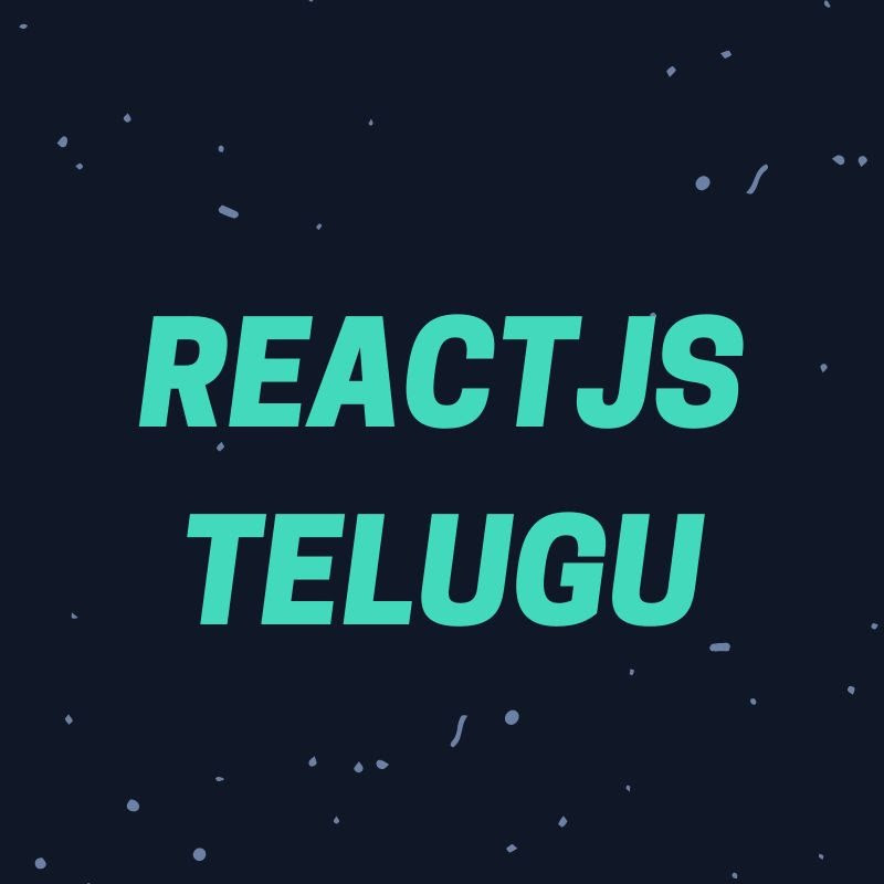 Reactjs Telugu