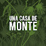 8uT5NAj4CqE-channel-avatar-UNA CASA DE MONTE