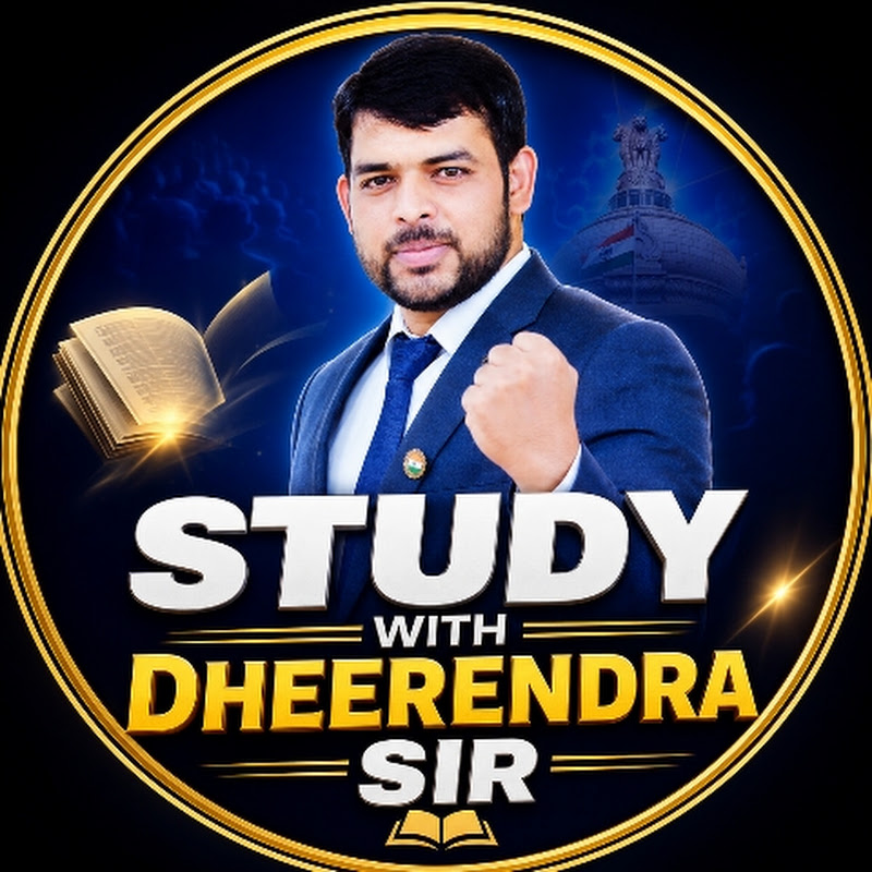 Study with Dheerendra sir