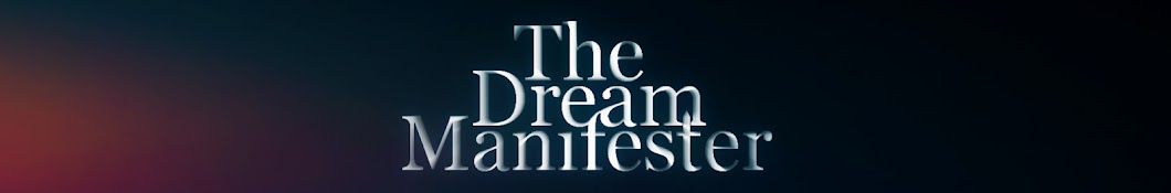 TheDreamManifester YouTube channel avatar