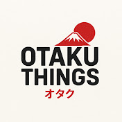 Otaku Things