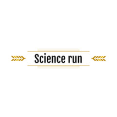 Science Run