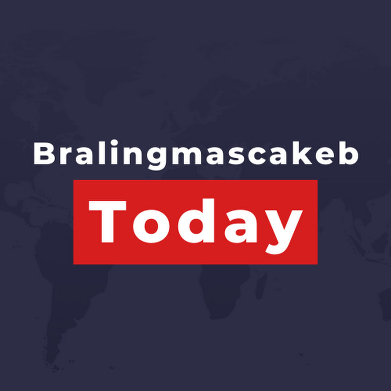 Bralingmascakeb Today