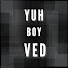 G8IGcoB74H4-channel-avatar-YUH BOY VED