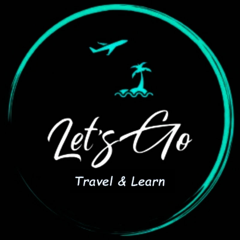 Let's Go...Travel & Learn