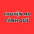 U79Rlgkt7Rs-channel-avatar-Chuyện Ma Cảnh Quê
