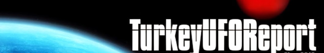 TurkeyUfoReport यूट्यूब चैनल अवतार