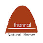 Thannal Natural Homes