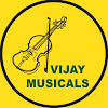 Vijay Musical
