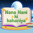 BlmUaR4pW-4-channel-avatar-Nana Nani ki Kahaniya