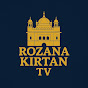 ROZANA KIRTAN TV logo
