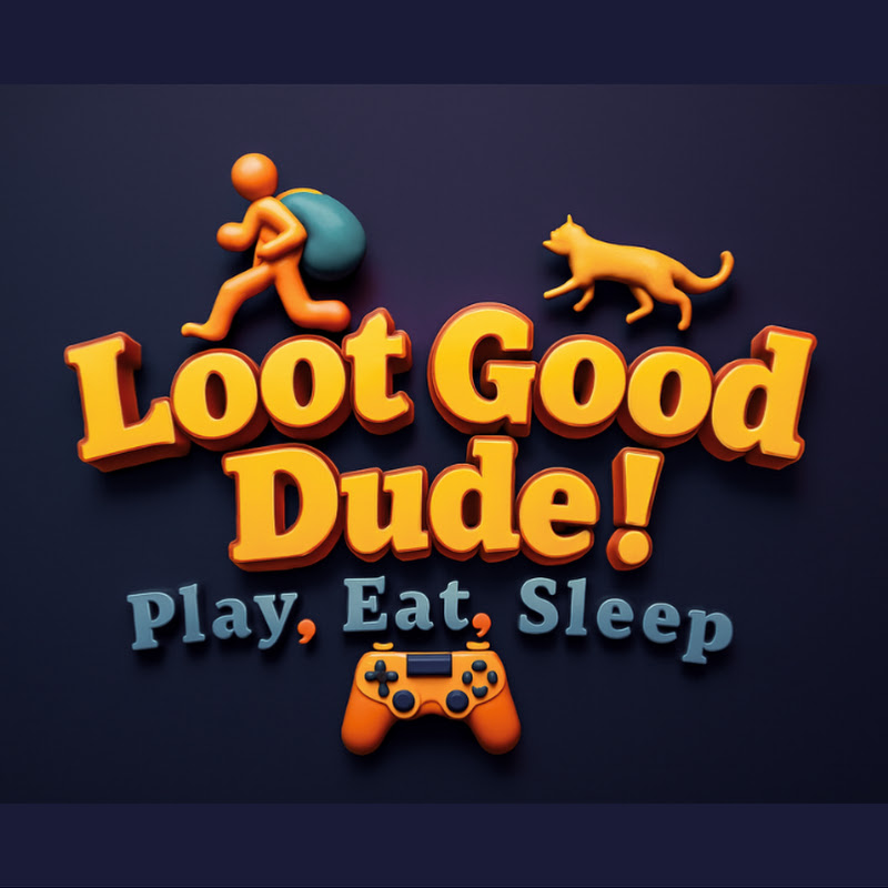 LootGoodDude
