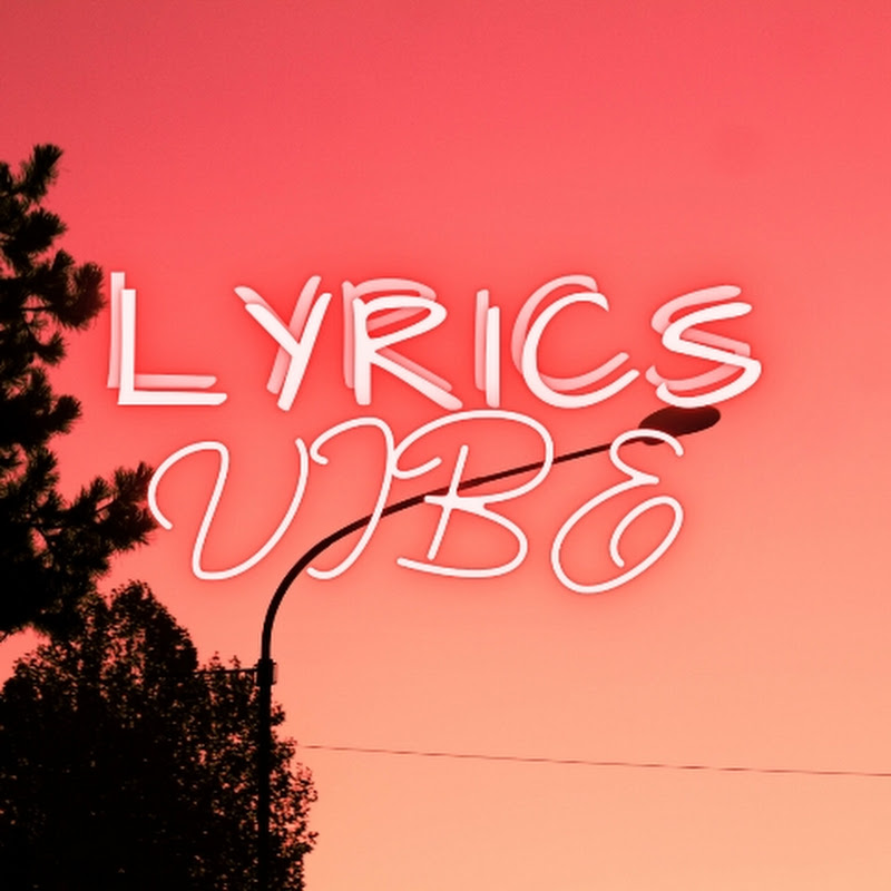 Lyrics vibe