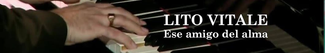 LITO VITALE ESE AMIGO DEL ALMA YouTube kanalı avatarı