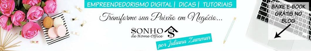 Juliana Zammar - Sonho de Home Office YouTube 频道头像