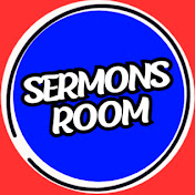 SERMONS ROOM