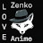 @ZenkoLovesAnime