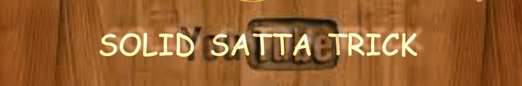 Solid Satta Tricks Avatar channel YouTube 