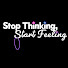 TpB_TyhwRnc-channel-avatar-Stop Thinking Start Feeling Podcast