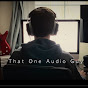 ThatOneAudioGuy