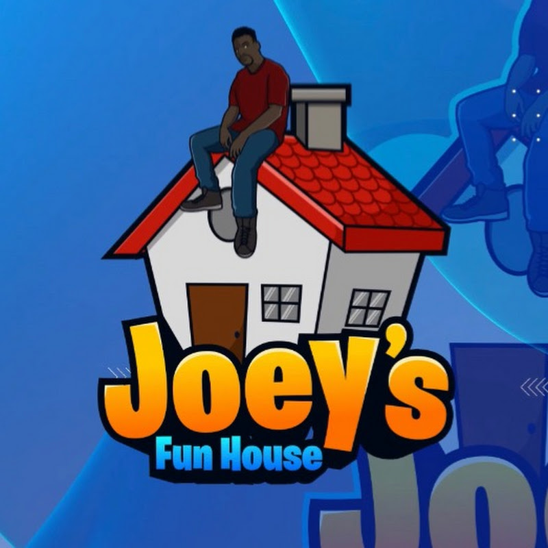 Joey's Fun House