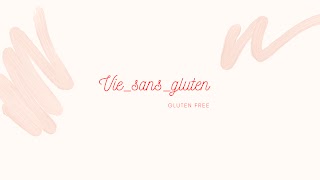 «Vie_sans_gluten» youtube banner