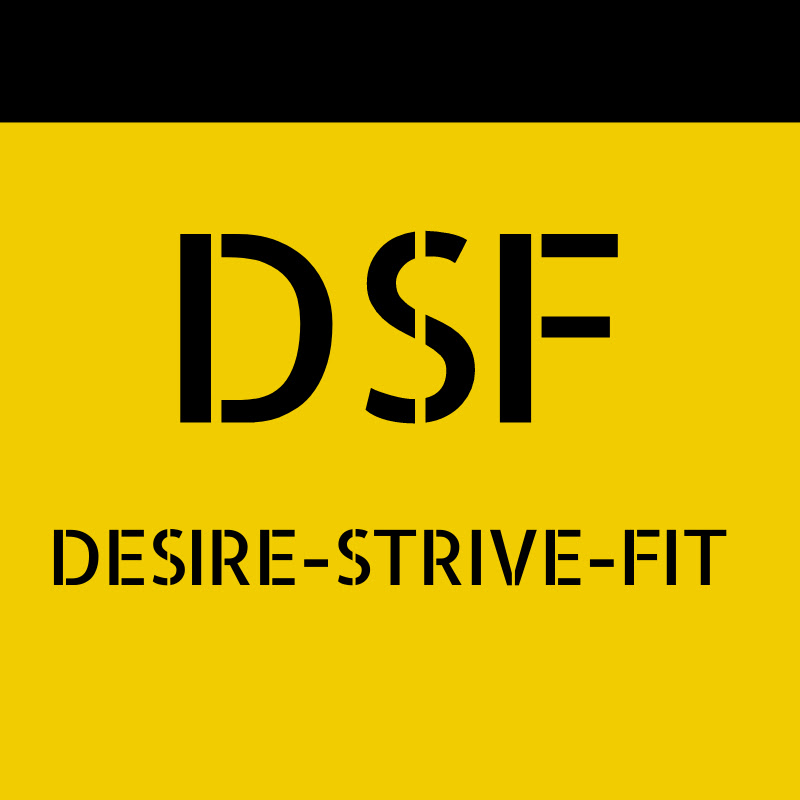 Desire-Strive-Fit