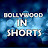 Bollywood In Short