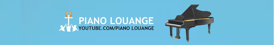 Piano Louange Avatar canale YouTube 