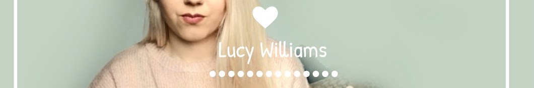 Lucy Williams Avatar channel YouTube 