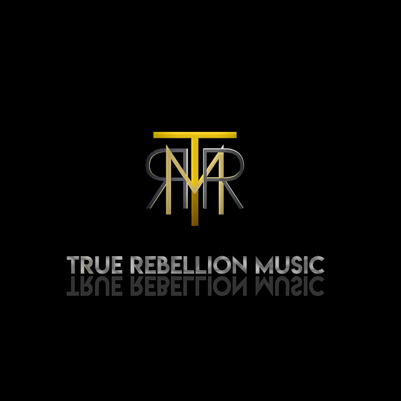 TRUE REBELLION MUSIC