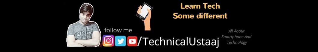 Technical Ustaaj رمز قناة اليوتيوب