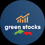 GREEN STOCKS by Ashish