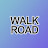 WALK ROAD