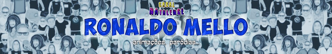 Ronaldo Mello Avatar channel YouTube 