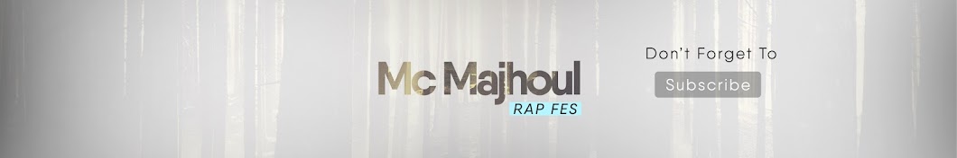 MC MAJHOUL officiel رمز قناة اليوتيوب