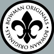 Bowman Originals