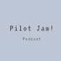 ラジオ・Podcast「パイロット・ジャム！」