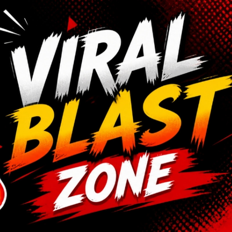 Viral Blast Zones